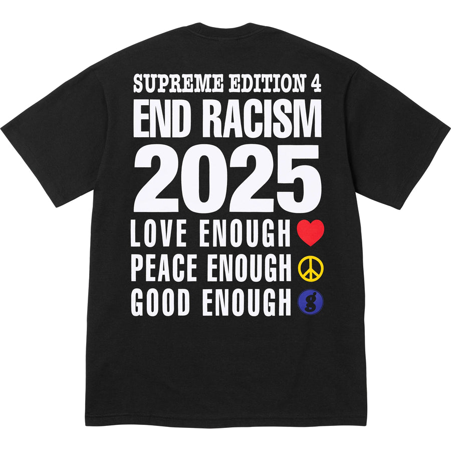 Supreme GOODENOUGH End Racism Tee Black