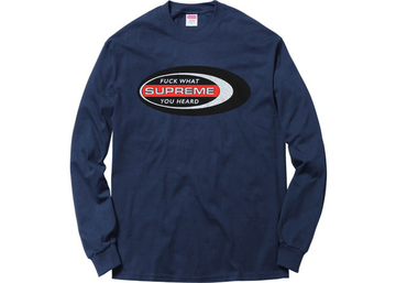 Supreme Fuck What You Heard LS Tee Navy